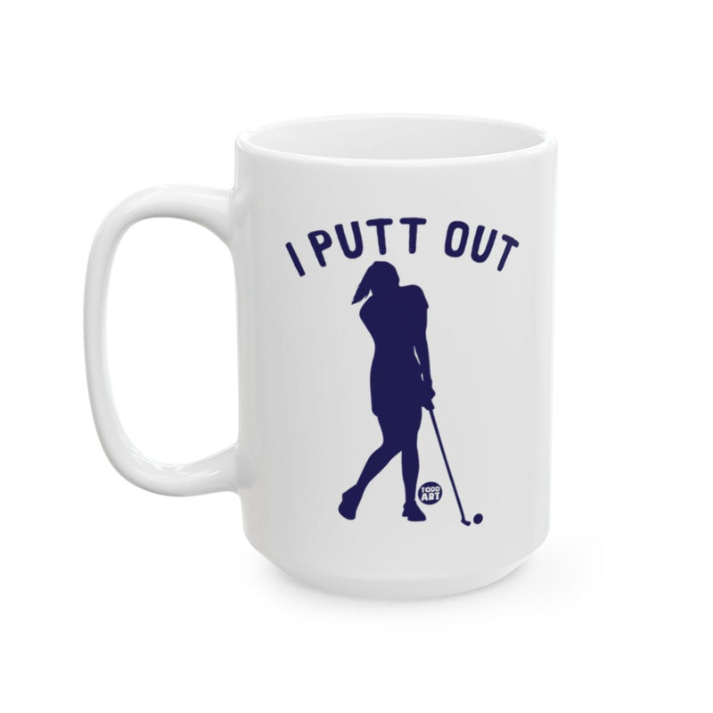Load image into Gallery viewer, I Putt Out Golf Lover Silhouette Graphic Mug
