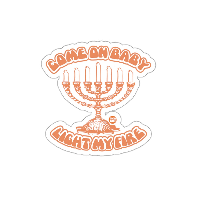 Load image into Gallery viewer, Come On Baby Light My Fire Menorah Design Sticker
