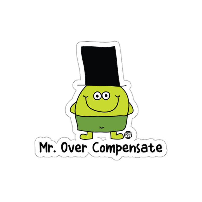 Load image into Gallery viewer, Mr. Over Compensate Cartoon Character Sticker

