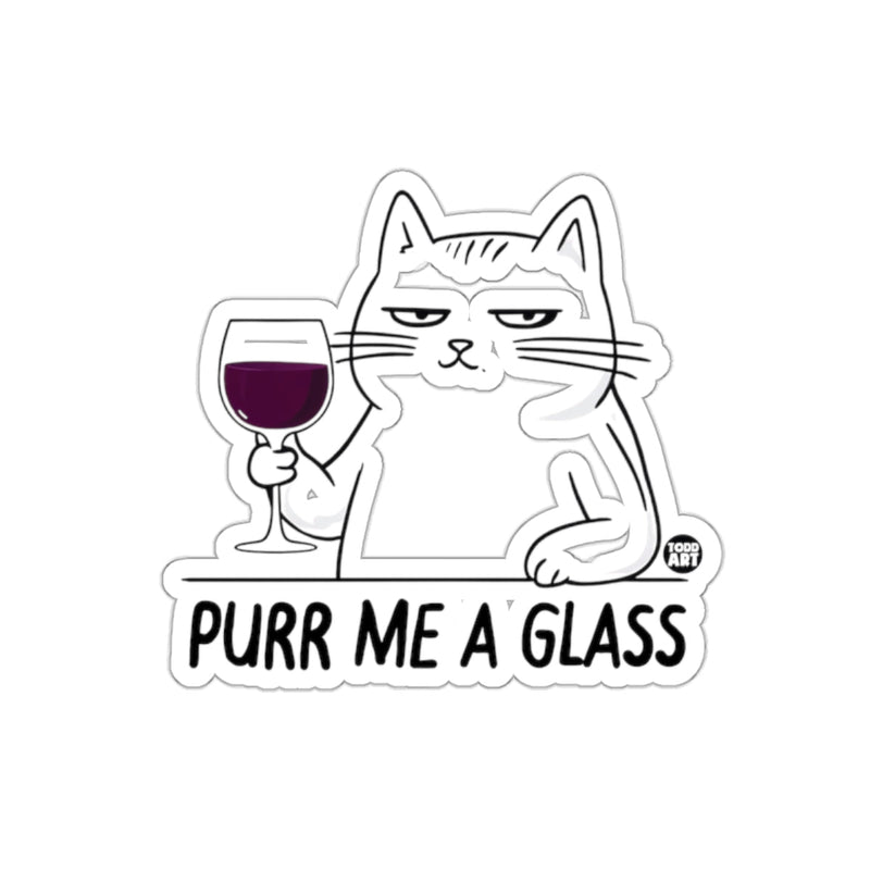 Load image into Gallery viewer, Purr Me A Glass Funny Cat Sticker for Animal Lovers
