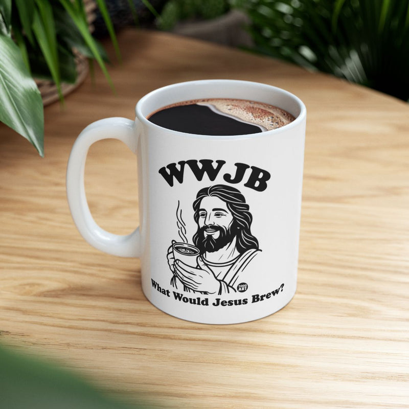 Load image into Gallery viewer, WWJB What Would Jesus Brew Coffee Mug Product
