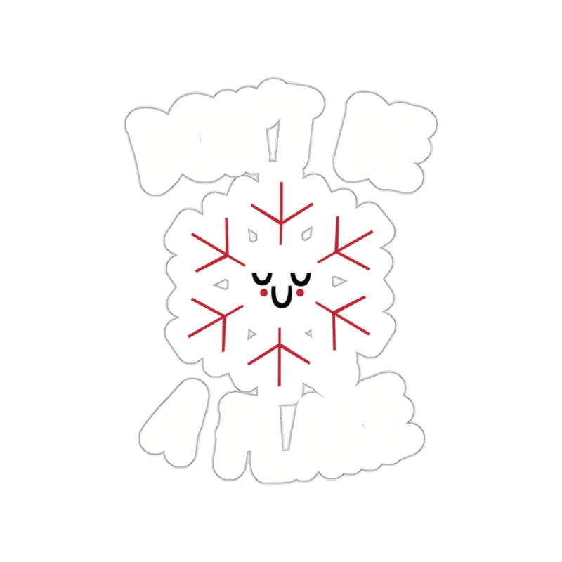 Load image into Gallery viewer, Don't Be A Flake Cute Snowflake Illustration Sticker
