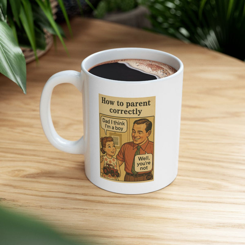 Load image into Gallery viewer, How to Parent Correctly Funny Dad Joke Coffee Mug

