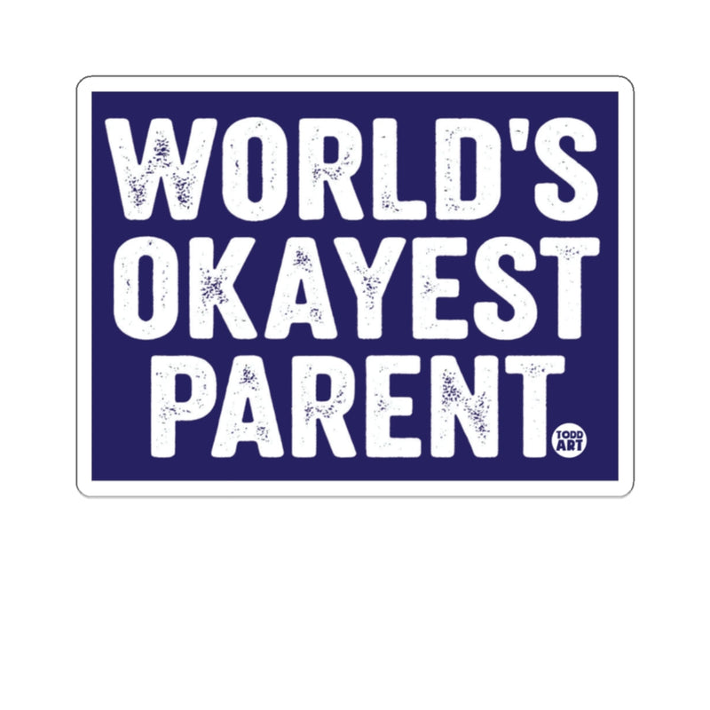 Load image into Gallery viewer, World's Okayest Parent Funny Sign Decor Poster
