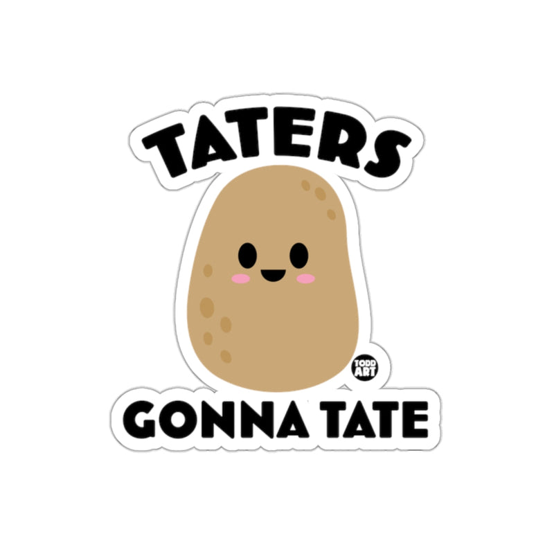 Load image into Gallery viewer, Taters Gonna Tate Cute Potato Sticker Product
