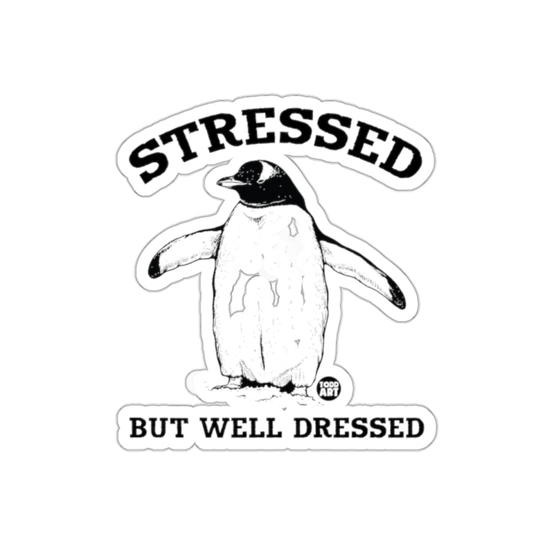Load image into Gallery viewer, Stressed Penguin But Well Dressed Funny sticker
