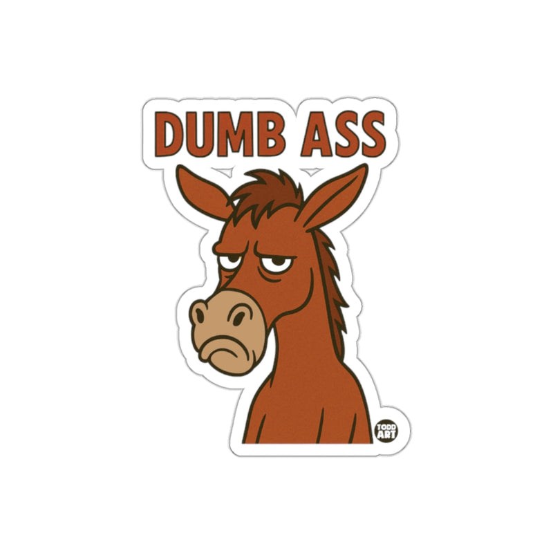 Load image into Gallery viewer, Funny Cartoon Horse Dumb Ass Sticker for Humor

