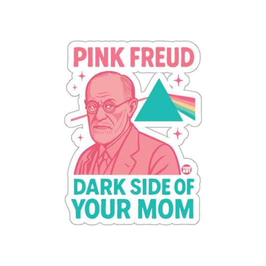 Pink Freud Dark Side of Your Mom Graphic Design sticker