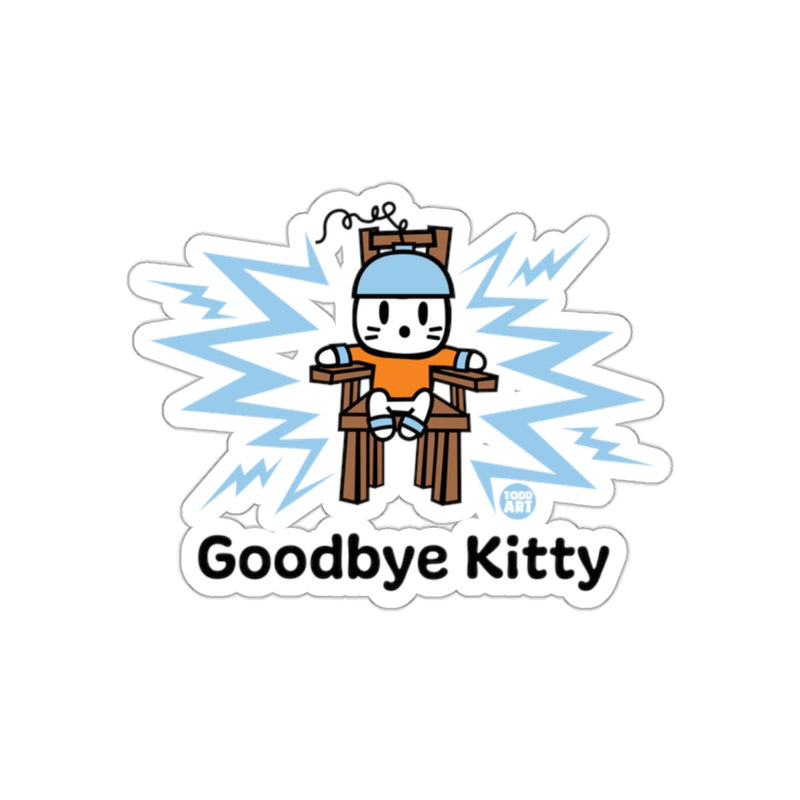 Load image into Gallery viewer, Goodbye Kitty Electroshock Sticker Fun Design Sticker
