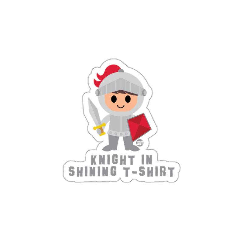 Load image into Gallery viewer, Knight In Shining T-Shirt Sticker for Kids and Adults
