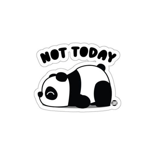 Not Today Sleeping Panda Design Sticker