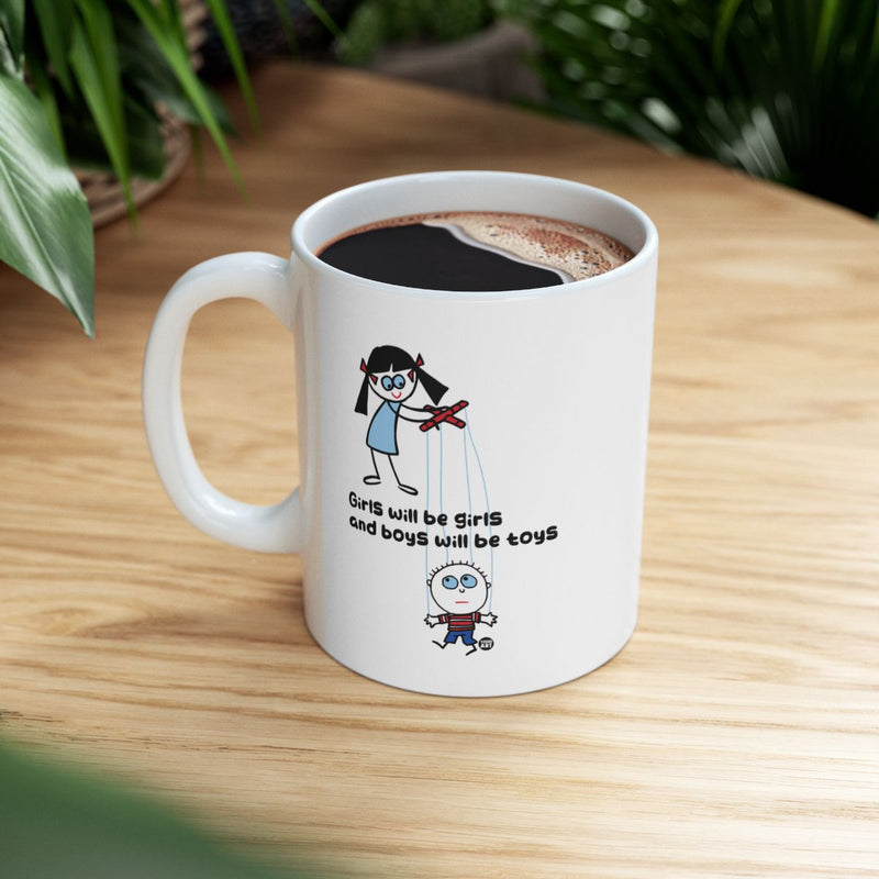 Load image into Gallery viewer, Girls Will Be Girls and Boys Will Be Toys mug
