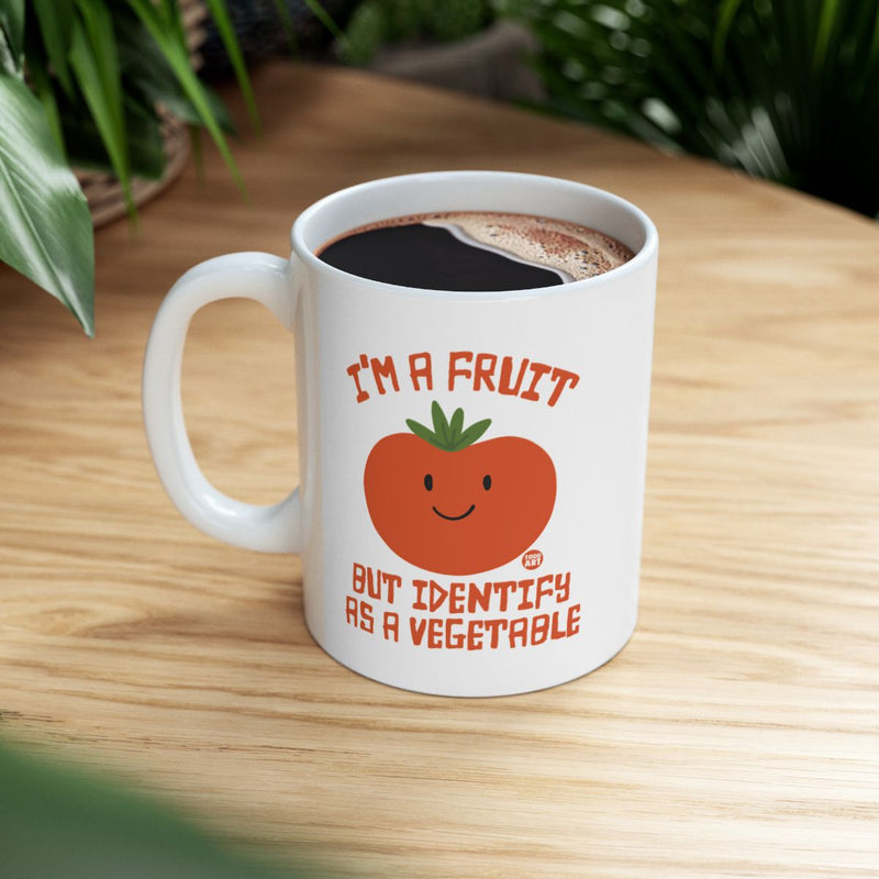 Load image into Gallery viewer, I'm a Fruit but Identify as a Vegetable Mug
