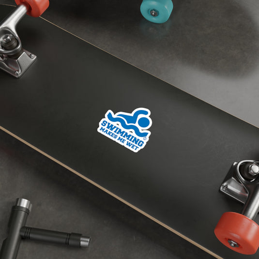 Swimming Makes Me Wet Funny Graphic Design sticker