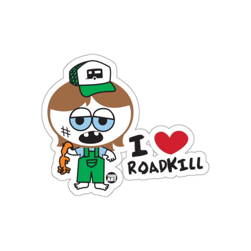 Load image into Gallery viewer, Funny Cartoon Character I Love Roadkill Sticker
