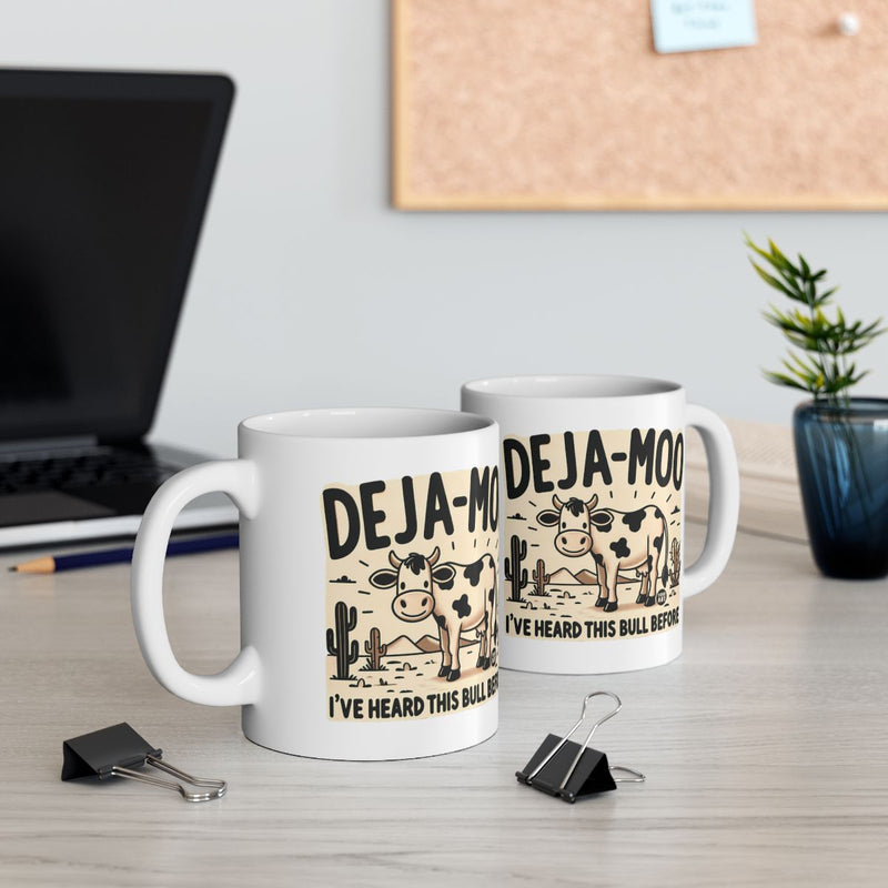 Load image into Gallery viewer, Deja Moo I've Heard This Bull Before Coffee Mugs

