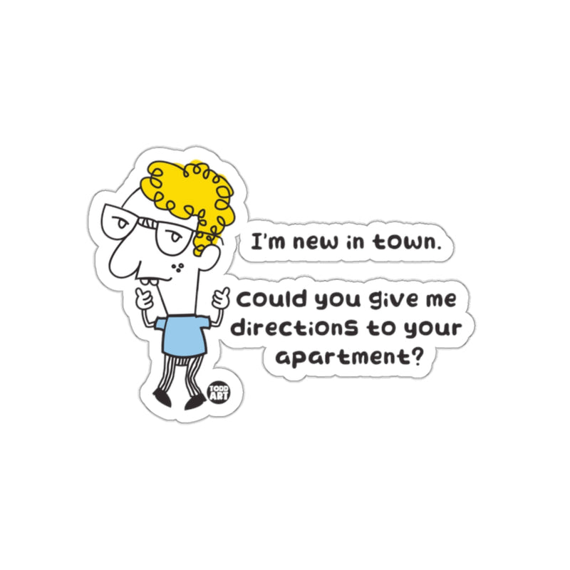Load image into Gallery viewer, I'm New in Town Funny Character Sticker
