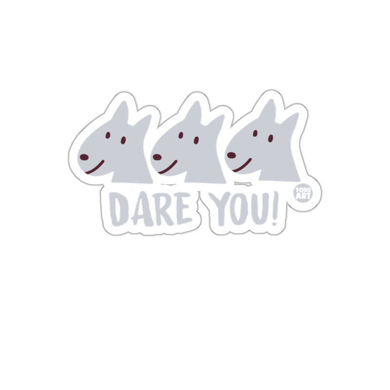 Load image into Gallery viewer, Dare You Three Dogs Design sticker Fun Todd Art Decal
