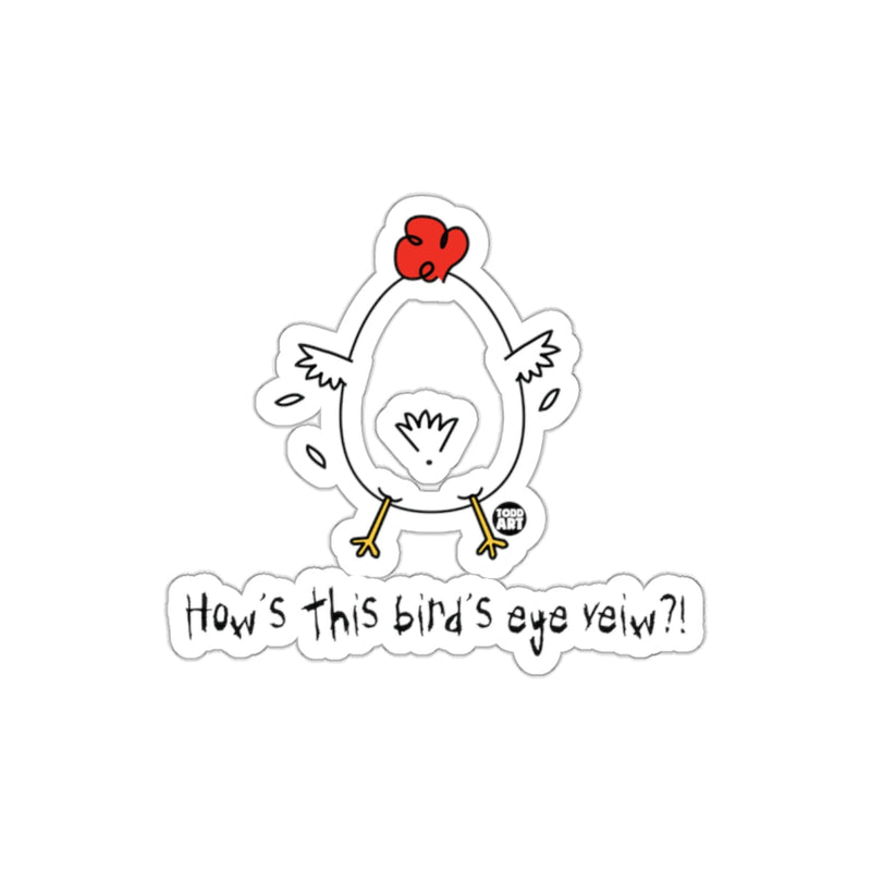 Load image into Gallery viewer, Funny Bird's Eye View Hilarious Sticker
