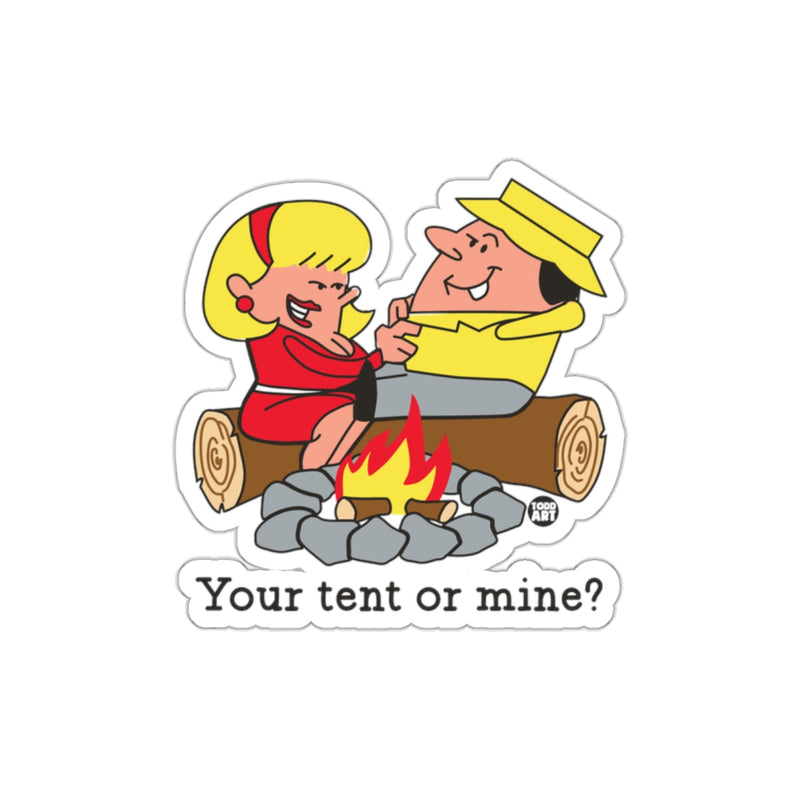 Load image into Gallery viewer, Your tent or mine? sticker for camping enthusiasts
