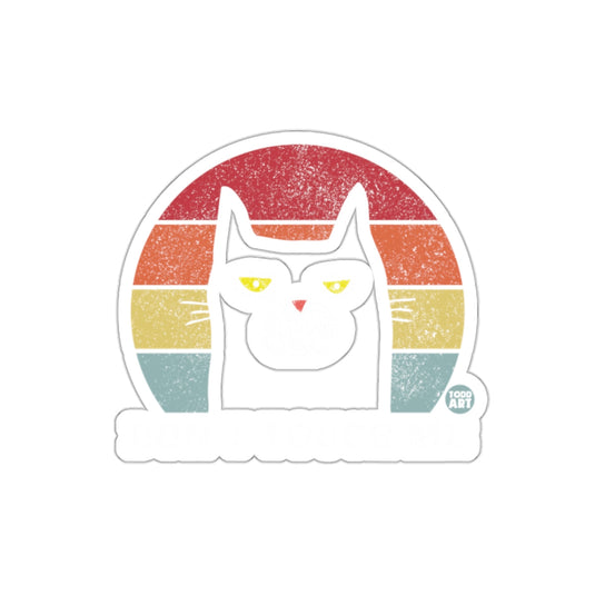 Retro Cat Don't Touch Me Sticker Design