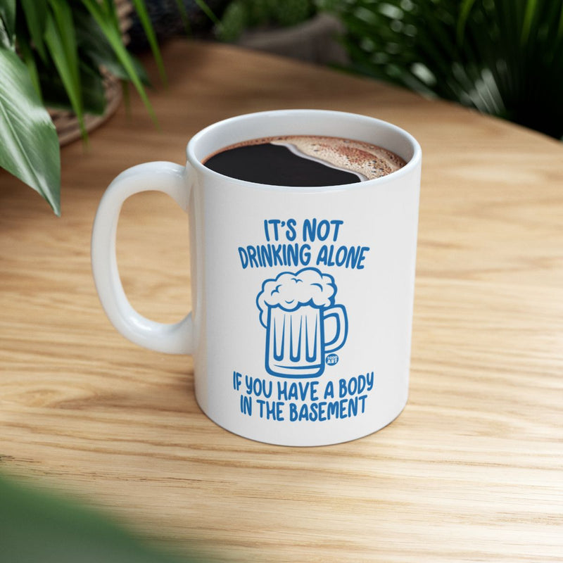 Load image into Gallery viewer, Humorous Coffee Mug with Drinking Alone Joke

