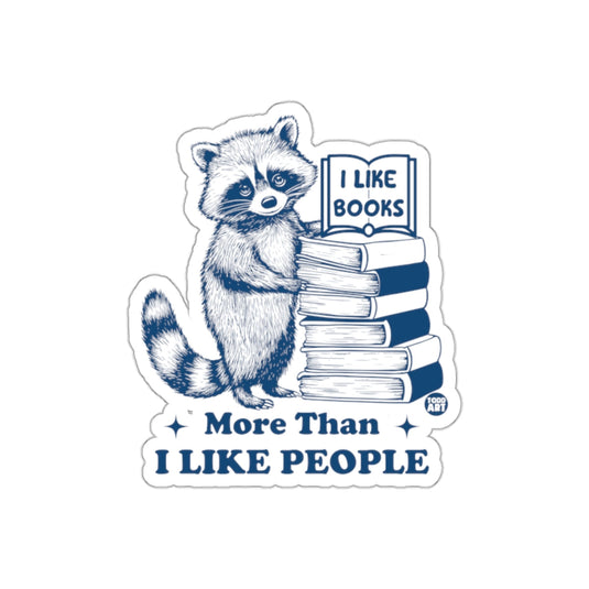 Cute Raccoon Book Lover More Than People sticker
