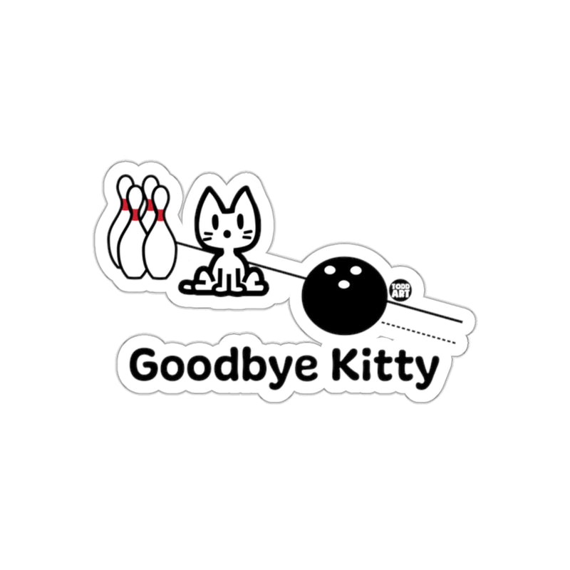 Load image into Gallery viewer, Goodbye Kitty Bowling Cat Sticker for Fun Decor
