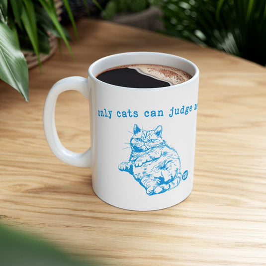 Only Cats Can Judge Me Cat Illustration Mug Product