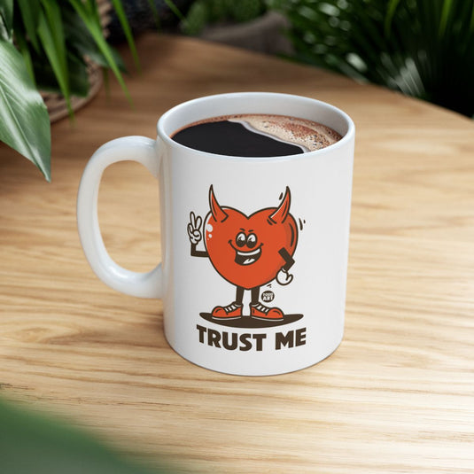 Trust Me Smiling Character Unique Mug
