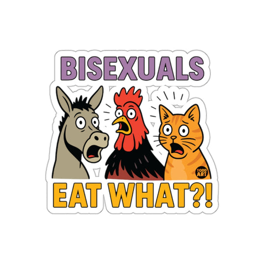 Bisexuals Eat What?! Funny Animal Expression Sticker