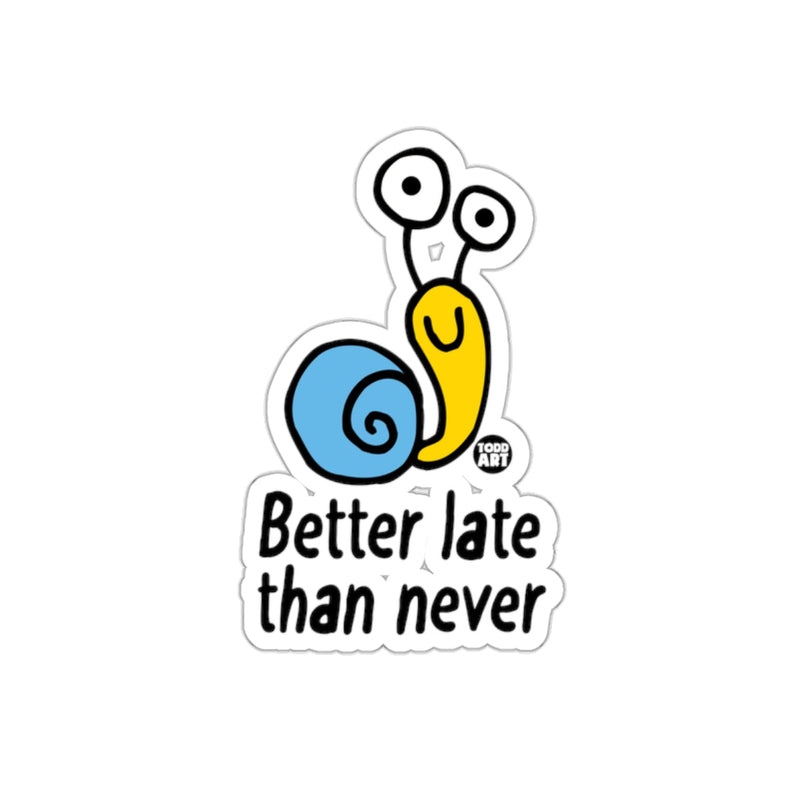Load image into Gallery viewer, Better Late Than Never Snail Sticker
