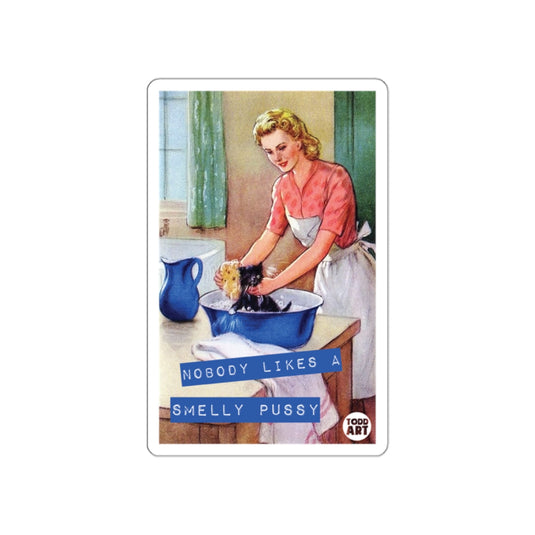 Nobody Likes A Smelly Pussy Black Kitten Bath sticker