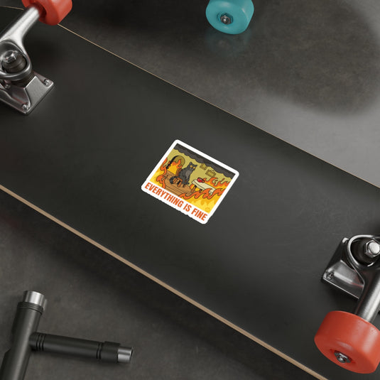 Everything Is Fine Meme Sticker on Skateboard Sticker