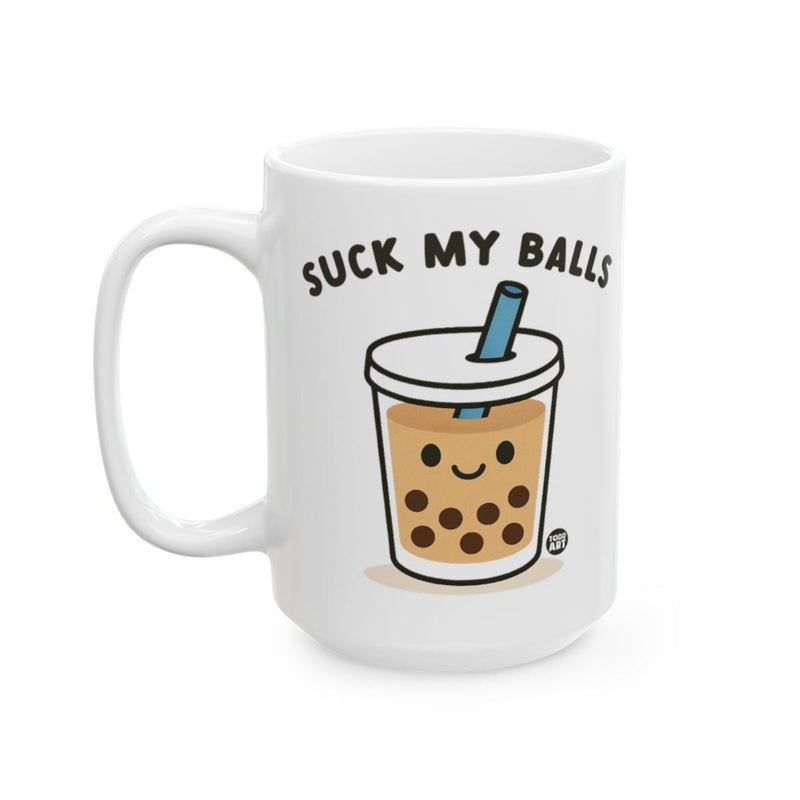 Load image into Gallery viewer, Suck My Balls Bubble Tea Funny Coffee Mug
