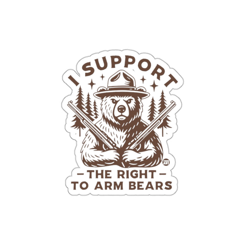 Load image into Gallery viewer, I Support The Right To Arm Bears Sticker Product
