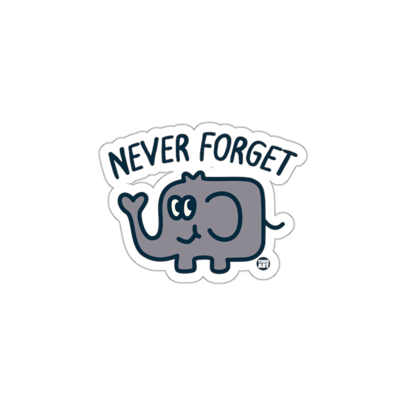 Load image into Gallery viewer, Cute Elephant Never Forget Sticker Design
