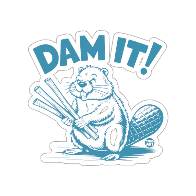 Load image into Gallery viewer, Dam It Beaver Holding Sticks Humorous Sticker
