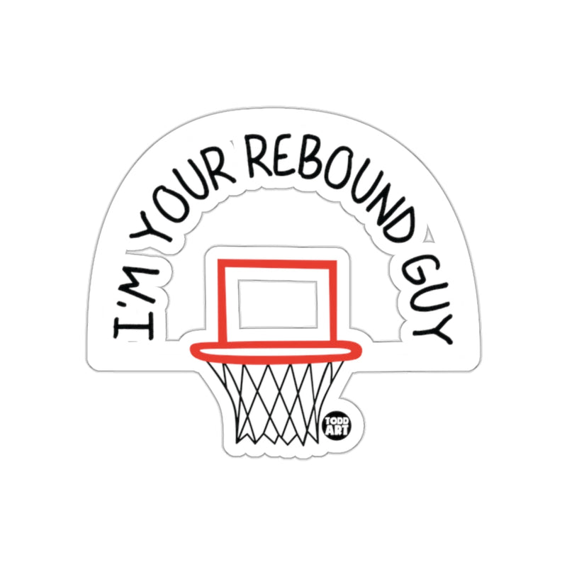 Load image into Gallery viewer, I'm Your Rebound Guy Basketball Court sticker
