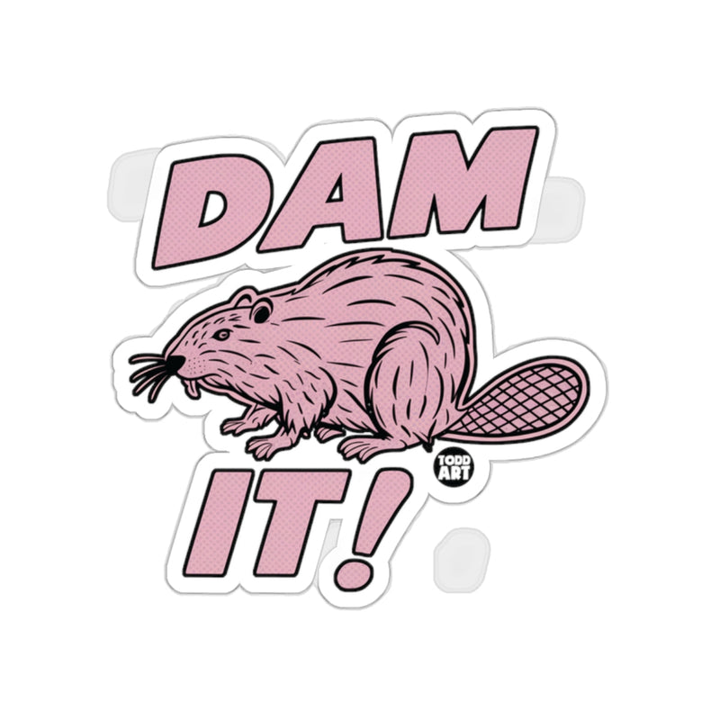 Load image into Gallery viewer, Dam It Beaver Graphic with Text Sticker Product
