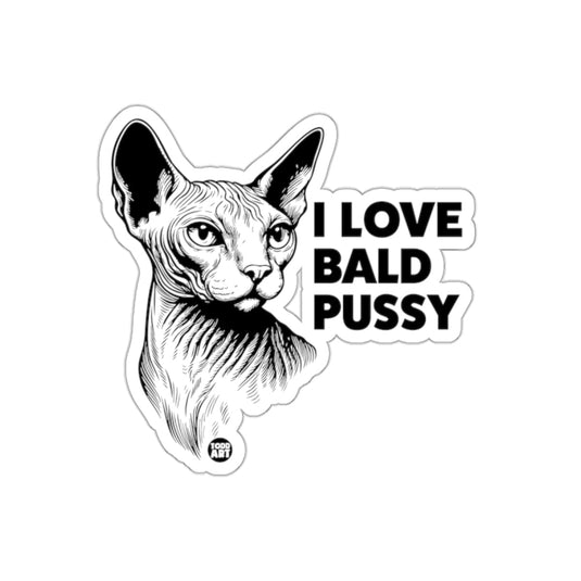 I Love Bald Pussy Sphynx Cat Pet Graphic Artwork sticker