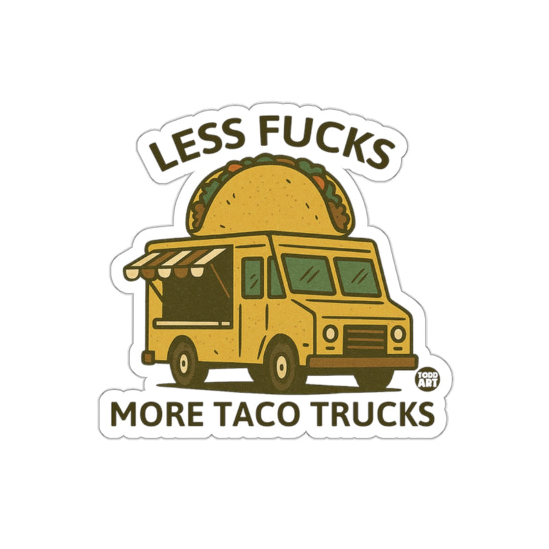 Load image into Gallery viewer, Less Fucks More Taco Trucks Sticker for Foodie Fun
