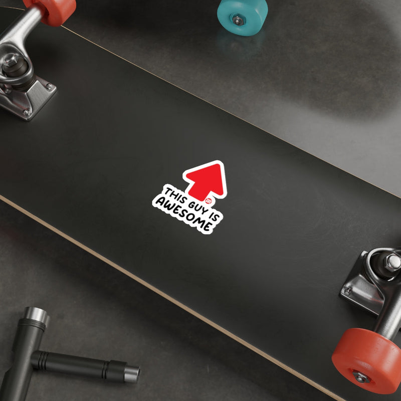 Load image into Gallery viewer, This Guy is Awesome Skateboard Sticker for Customization
