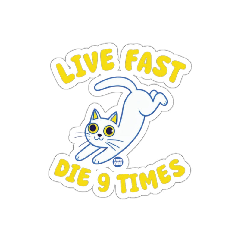 Load image into Gallery viewer, Live Fast Die 9 Times Cat Graphic Sticker

