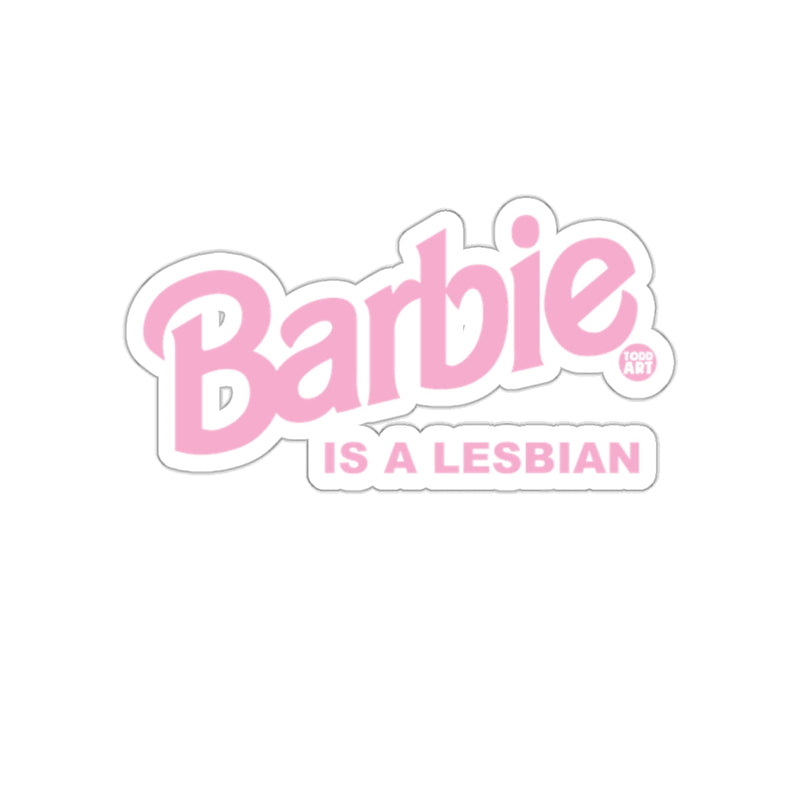 Load image into Gallery viewer, Barbie Is A Lesbian Sticker by Todd Art Product

