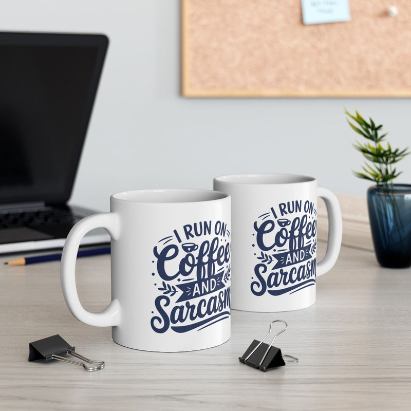 Load image into Gallery viewer, I Run on Coffee and Sarcasm White Ceramic Mug
