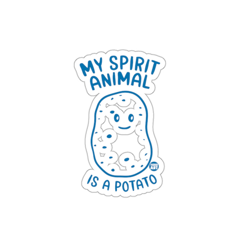 Load image into Gallery viewer, My Spirit Animal Is A Potato Sticker
