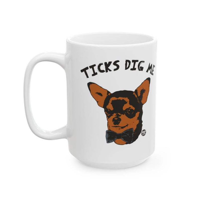 Load image into Gallery viewer, Ticks Dig Me Cute Dog Print Coffee Tea Mug Product
