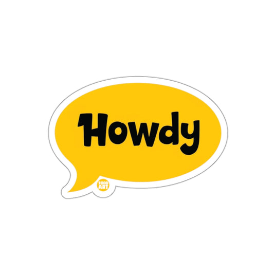 Howdy Yellow Speech Bubble Sticker for Fun Decor