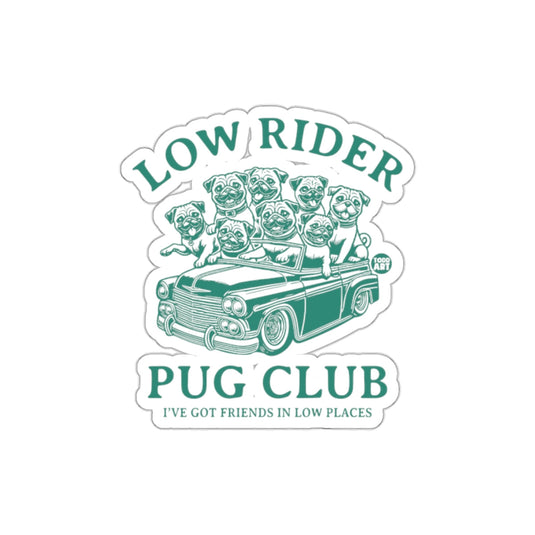 Low Rider Pug Club Sticker with Cute Pug Illustration
